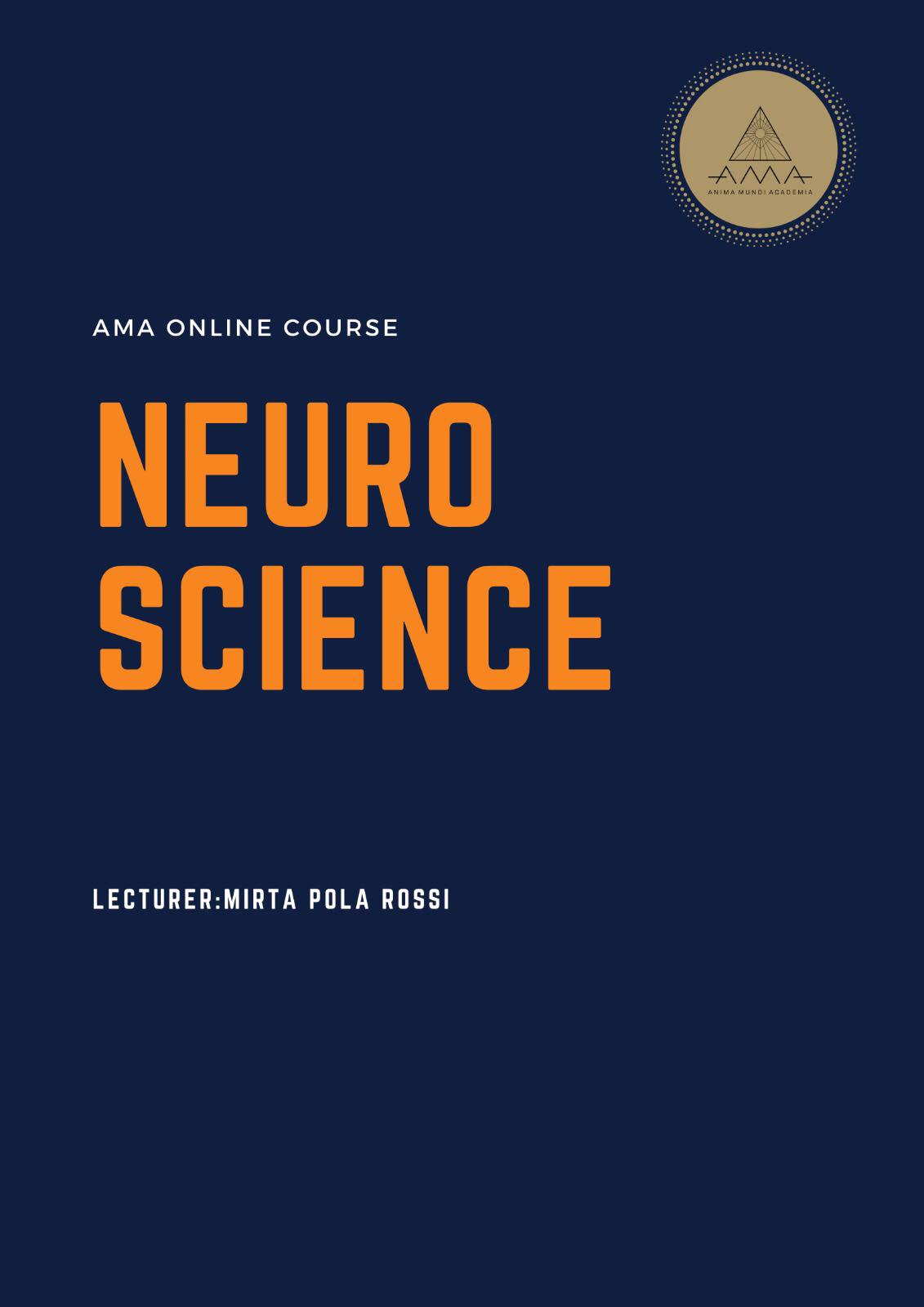 Mirta Pola Rossi, Neuroscience, COURSE